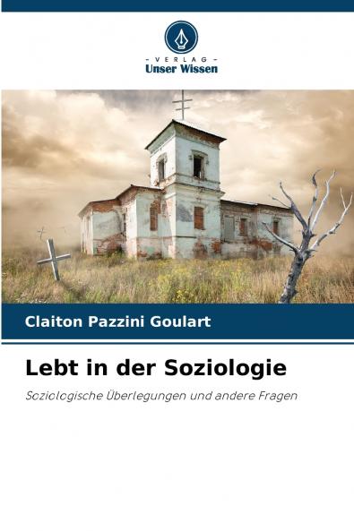 Lebt in der Soziologie