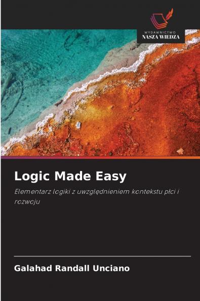 Logic Made Easy