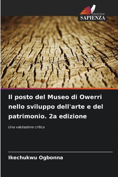 Il posto del Museo di Owerri nello sviluppo dell'arte e del patrimonio. 2a edizione