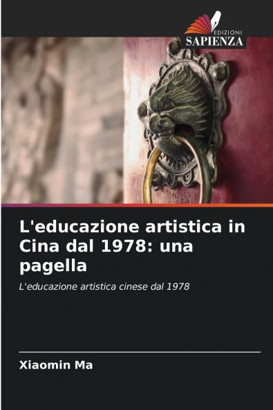 L'educazione artistica in Cina dal 1978