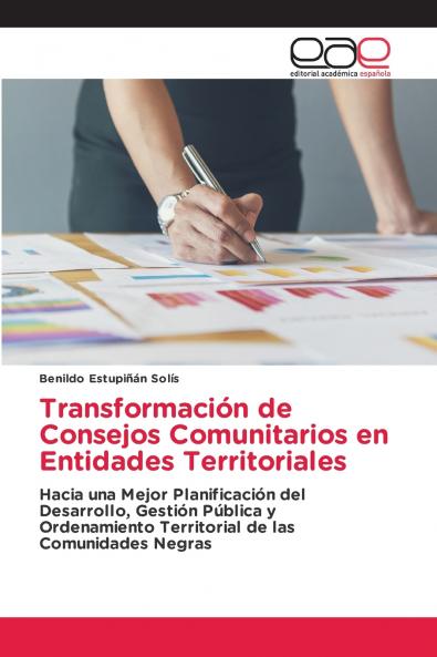 Transformación de Consejos Comunitarios en Entidades Territoriales