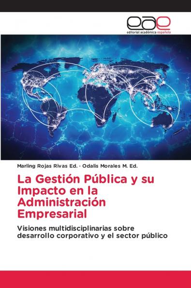 La Gestión Pública y su Impacto en la Administración Empresarial