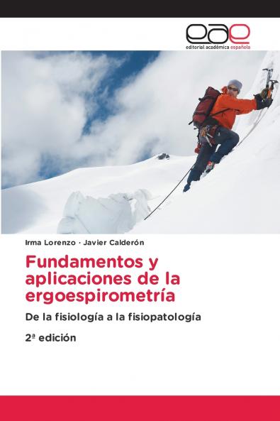 Fundamentos y aplicaciones de la ergoespirometría