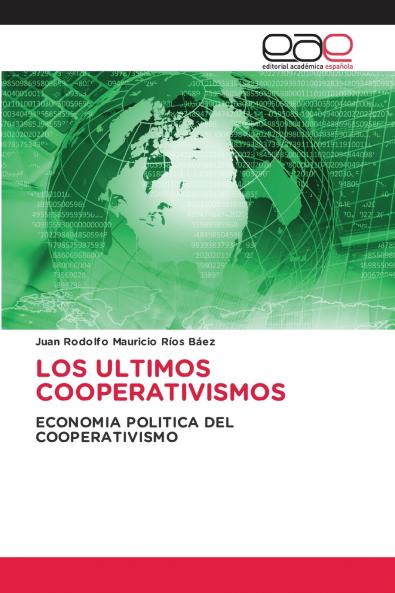 LOS ULTIMOS COOPERATIVISMOS