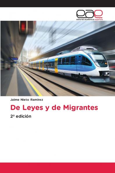 De Leyes y de Migrantes