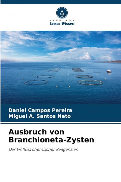 Ausbruch von Branchioneta-Zysten