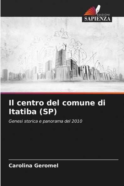 Il centro del comune di Itatiba (SP)