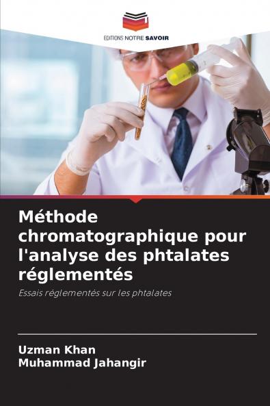 Méthode chromatographique pour l'analyse des phtalates réglementés
