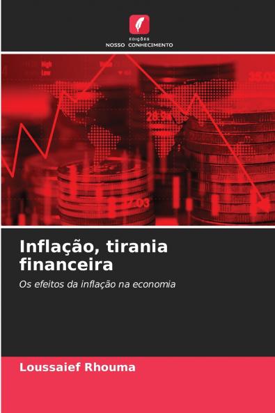 Inflação tirania financeira