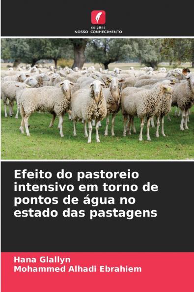 Efeito do pastoreio intensivo em torno de pontos de água no estado das pastagens