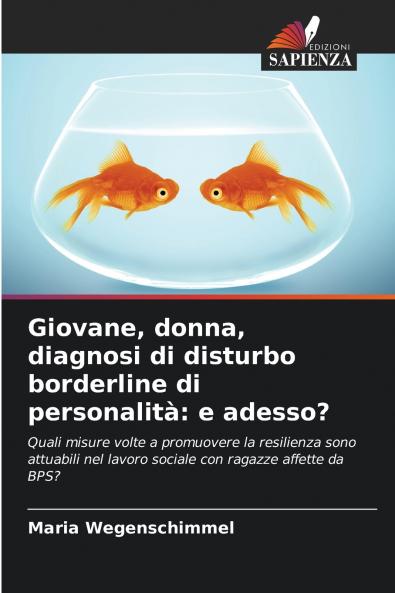 Giovane donna diagnosi di disturbo borderline di personalità