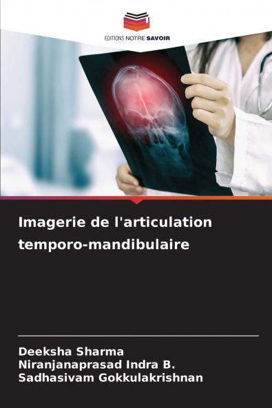 Imagerie de l'articulation temporo-mandibulaire