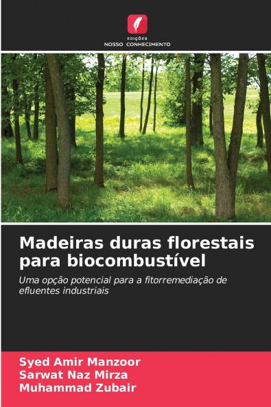Madeiras duras florestais para biocombustível