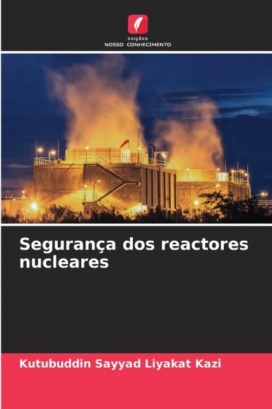 Segurança dos reactores nucleares