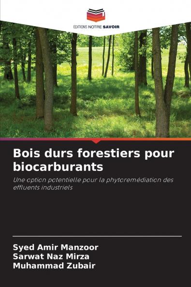 Bois durs forestiers pour biocarburants