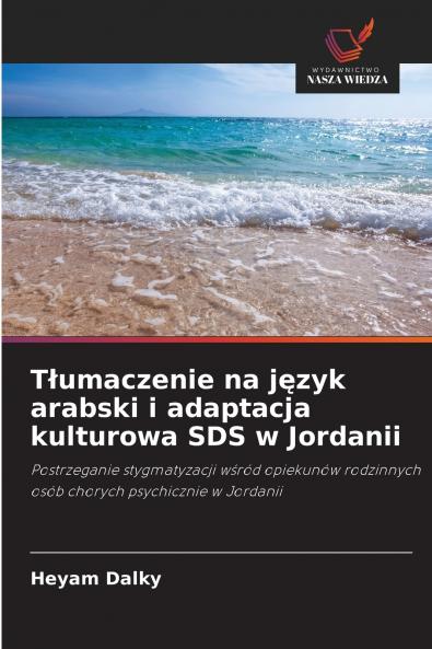 Tłumaczenie na język arabski i adaptacja kulturowa SDS w Jordanii