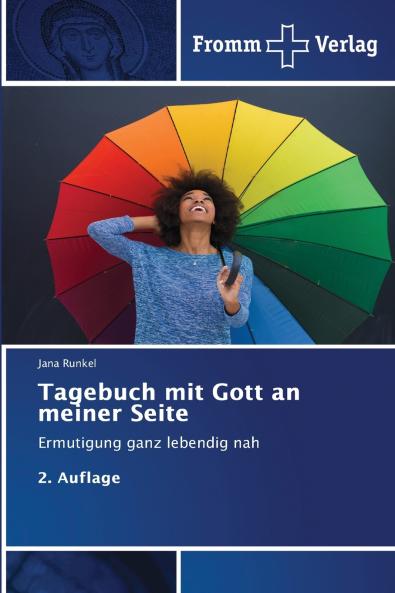 Tagebuch mit Gott an meiner Seite