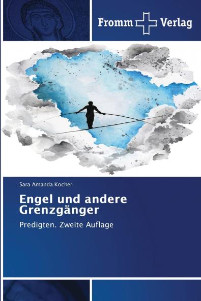 Engel und andere Grenzgänger