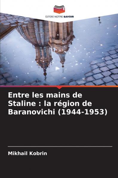 Entre les mains de Staline