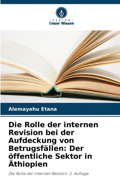 Die Rolle der internen Revision bei der Aufdeckung von Betrugsfällen