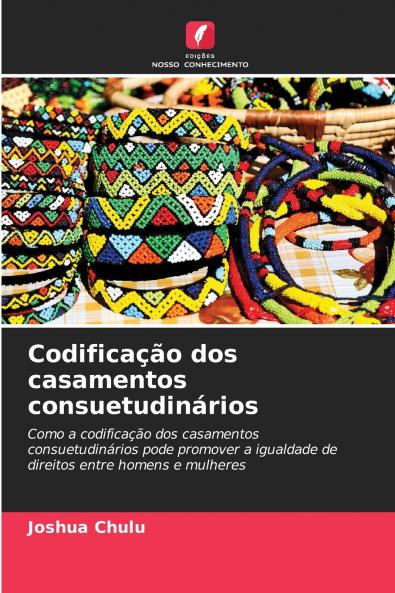 Codificação dos casamentos consuetudinários