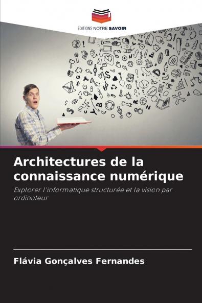Architectures de la connaissance numérique