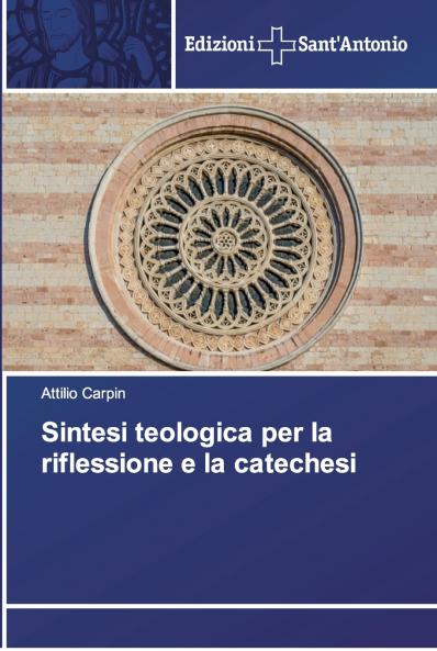 Sintesi teologica per la riflessione e la catechesi