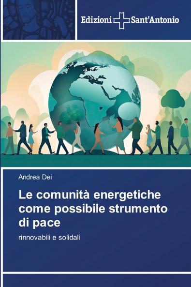 Le comunità energetiche come possibile strumento di pace