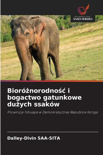 Bioróżnorodność i bogactwo gatunkowe dużych ssaków
