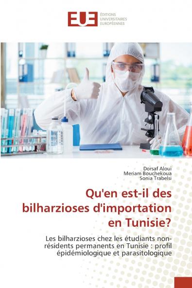 Qu'en est-il des bilharzioses d'importation en Tunisie?