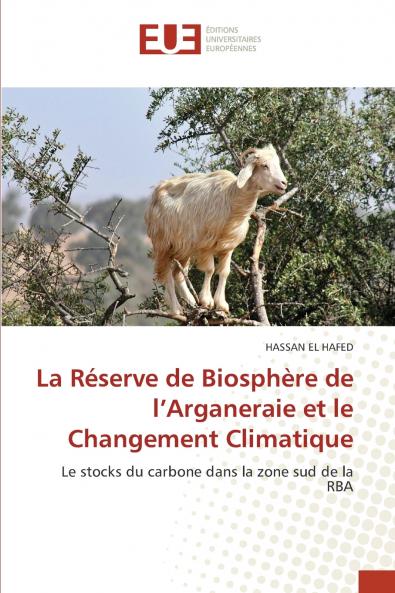 La Réserve de Biosphère de l'Arganeraie et le Changement Climatique