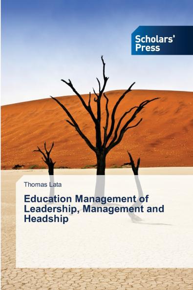 Education Management of Leadership Management and Headship