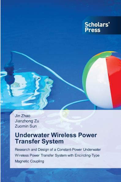 Underwater Wireless Power Transfer System