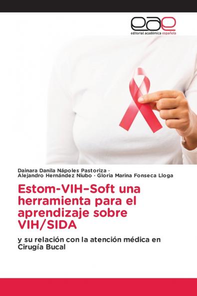 Estom-VIH-Soft una herramienta para el aprendizaje sobre VIH/SIDA