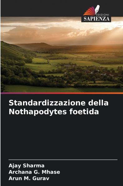 Standardizzazione della Nothapodytes foetida