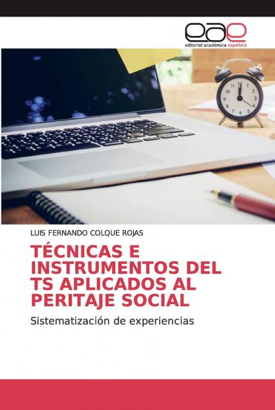 TÉCNICAS E INSTRUMENTOS DEL TS APLICADOS AL PERITAJE SOCIAL