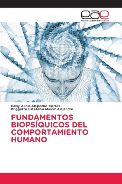 FUNDAMENTOS BIOPSÍQUICOS DEL COMPORTAMIENTO HUMANO