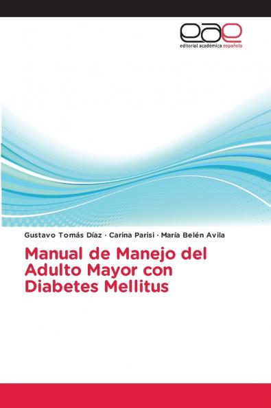 Manual de Manejo del Adulto Mayor con Diabetes Mellitus