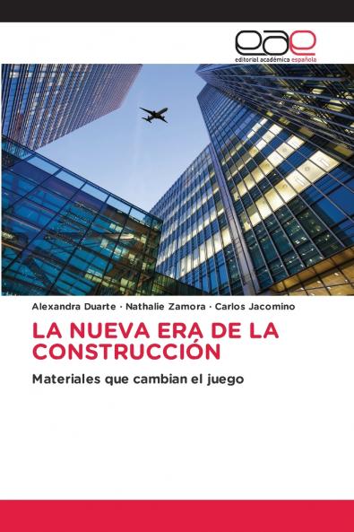LA NUEVA ERA DE LA CONSTRUCCIÓN