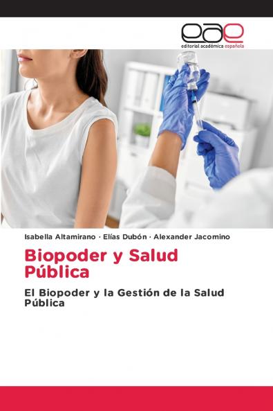 Biopoder y Salud Pública