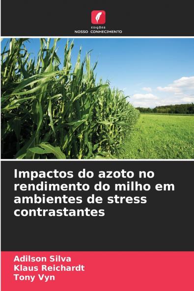 Impactos do azoto no rendimento do milho em ambientes de stress contrastantes