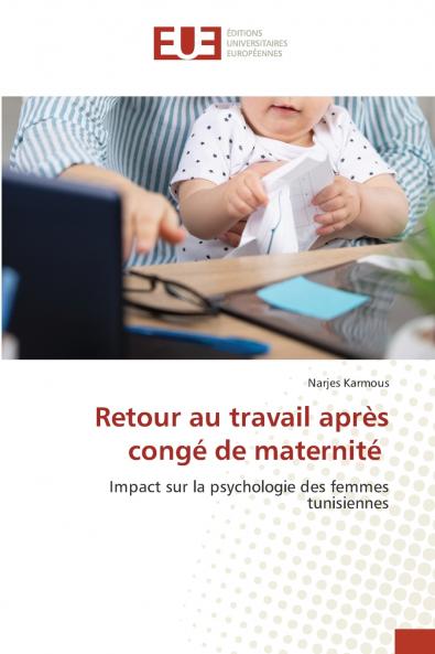 Retour au travail après congé de maternité