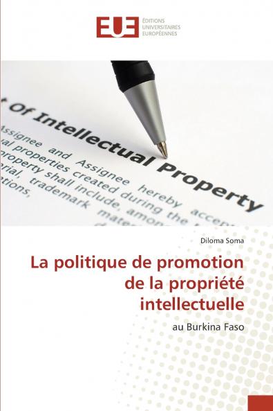 La politique de promotion de la propriété intellectuelle