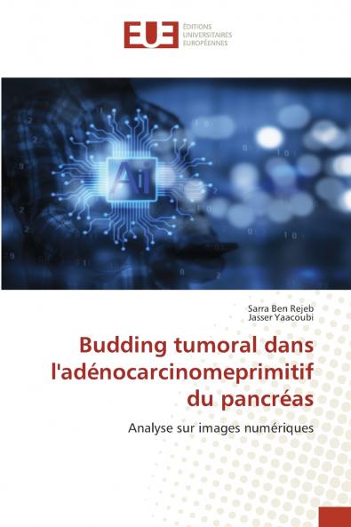Budding tumoral dans l'adénocarcinomeprimitif du pancréas