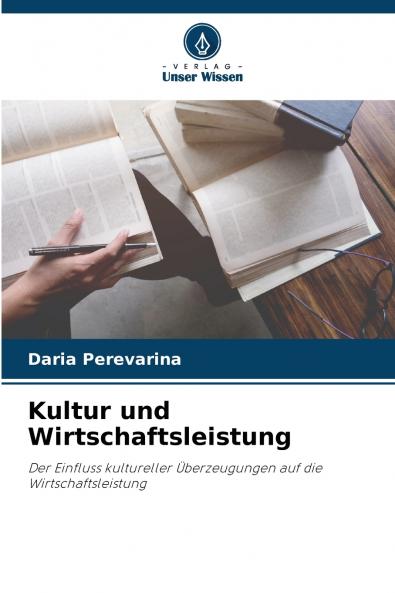 Kultur und Wirtschaftsleistung
