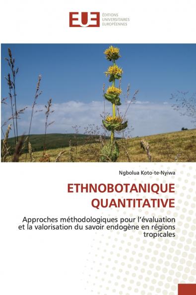 ETHNOBOTANIQUE QUANTITATIVE