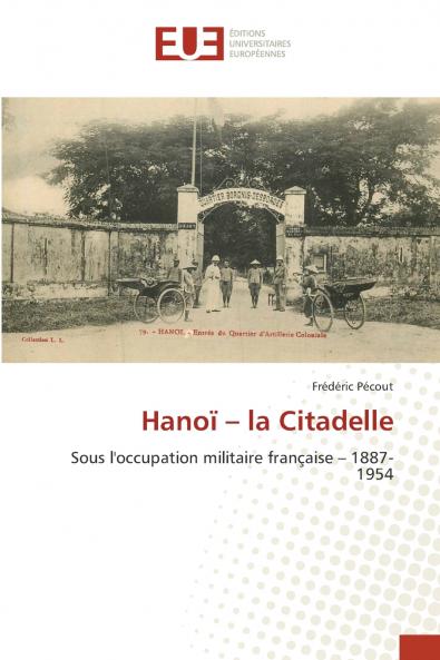 Hanoï - la Citadelle