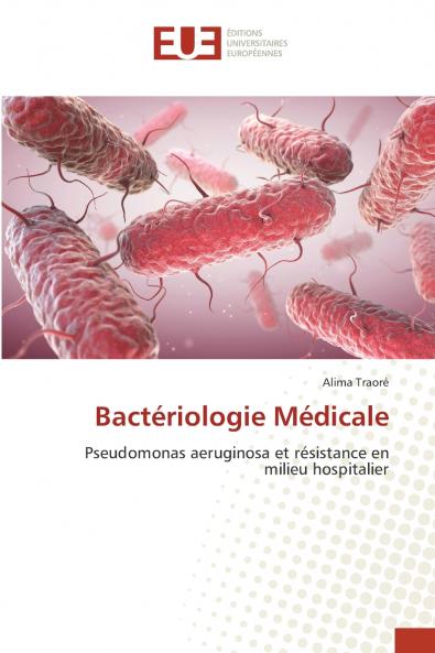 Bactériologie Médicale