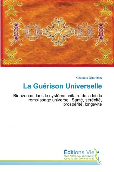 La Guérison Universelle