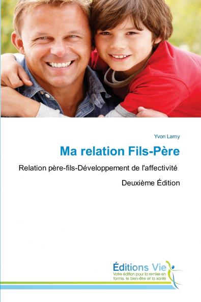 Ma relation Fils-Père